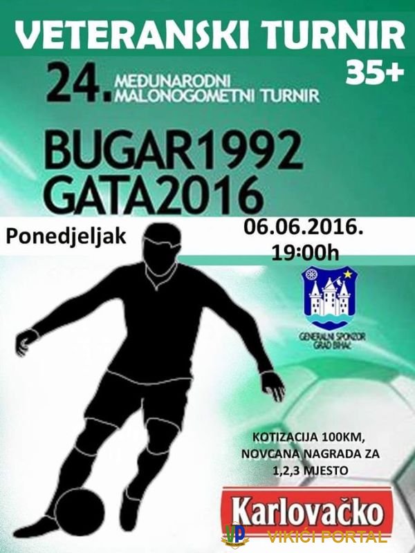 plakat 24. međunarodnog malonogometnog turnira Bugar 1992 - Gata 2016 za veterane